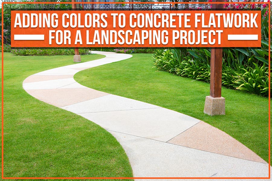 Adding Color to Concrete Flatwork for a Landscaping Project